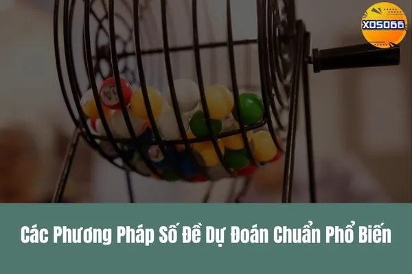 Phân Tích Số Đề Hôm Nay tại xoso66