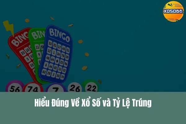 Làm Thế Nào Để Tăng Tỷ Lệ Trúng Xổ Số Tại xoso66