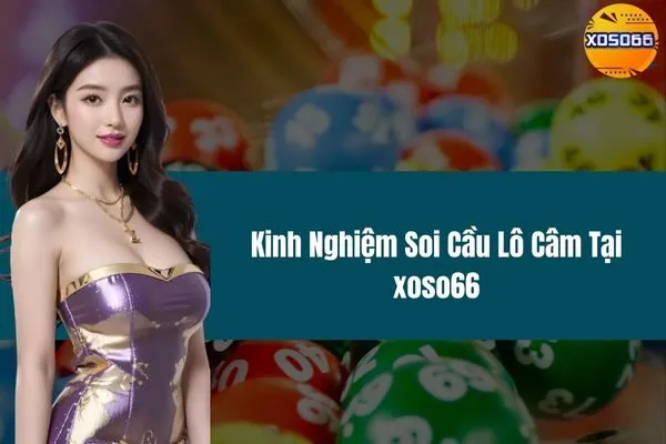 Kinh Nghiệm Soi Cầu Lô Câm Tại xoso66