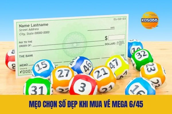 Mẹo Chọn Số Đẹp Khi Mua Vé Mega 6/45 và Hướng Dẫn Mua Vé Mega 6/45