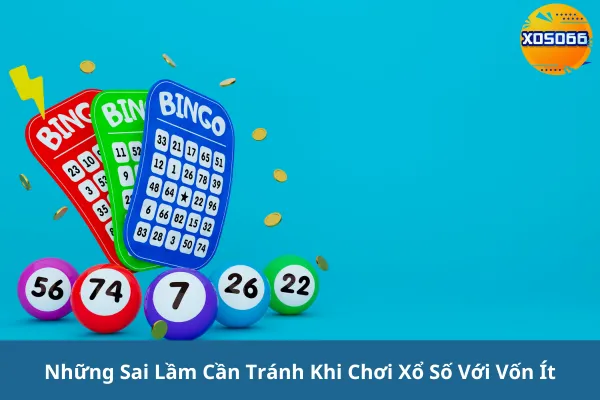 Kinh Nghiệm Chơi Xổ Số Với Đầu Tư Ít Vốn