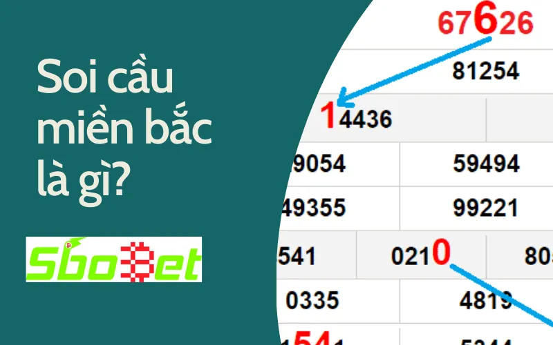 Soi cầu miền bắc là gì?