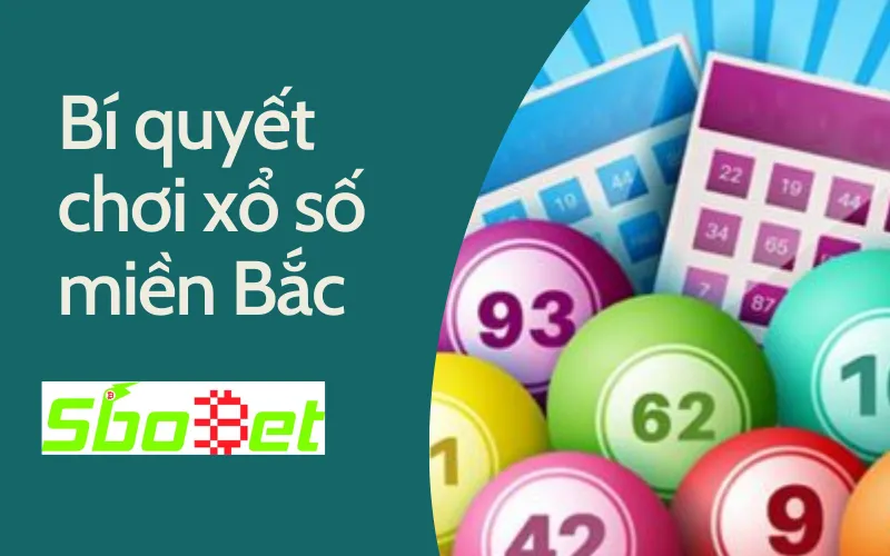 Bí quyết chơi xổ số miền bắc