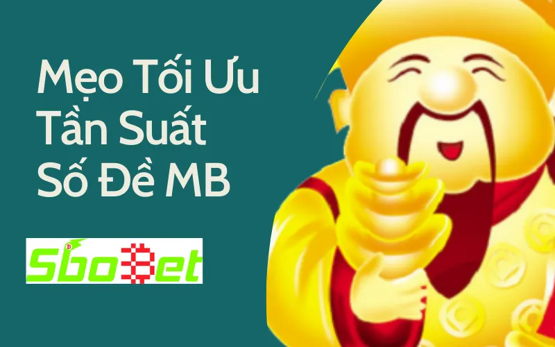 Mẹo tối ưu tần suất số đề mb